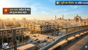 UP Weather Today 10 April 2026